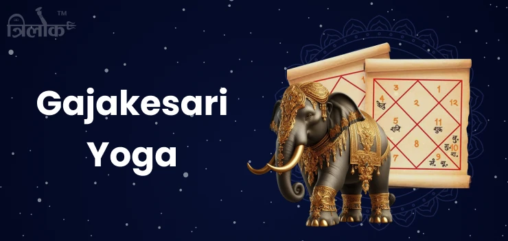 Gajakesari Yoga – What It Is and How Beneficial It Can Be?