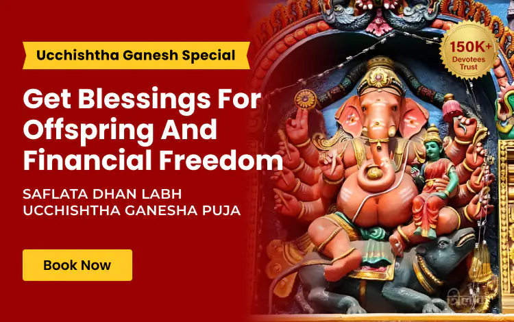 Saflata Dhan Labh Ucchishtha Ganesha Puja